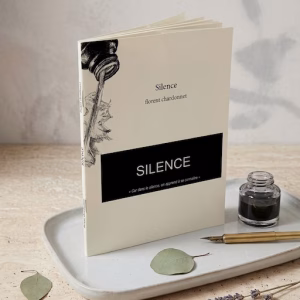 Silence - Recueil de pensées et poésies
